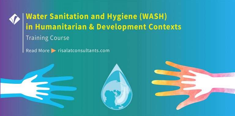 Training on Water Sanitation and Hygiene (WASH) in Humanitarian and Development Contexts